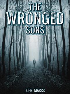 the wronged sons john marrs the wronged sons john marrs